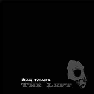 Download The Left - Gas Leaks