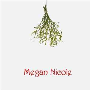 Download Megan Nicole - Mistletoe