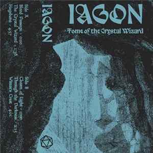 Download Iagon - Tome Of The Crystal Wizard