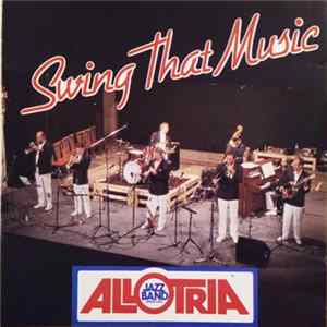 Download Allotria Jazz Band - Swing That Music