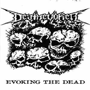 Download Deathevoker - Evoking The Dead