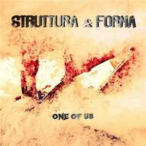 Download Struttura & Forma - One Of Us