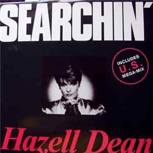Download Hazell Dean - Searchin' (I Gotta Find A Man)