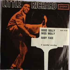 Download Little Richard And His Band - Good Golly Miss Molly / Baby Face