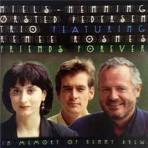 Download Niels-Henning Ørsted Pedersen Trio - Friends Forever