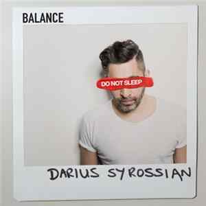 Download Darius Syrossian - Balance Presents Do Not Sleep