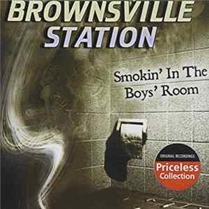 Download Brownsville Station - Smokin' In The Boys Room And Other Hits