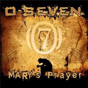 Download O-Seven - Mary's Prayer