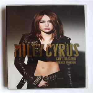 Download Miley Cyrus - Can't Be Tamed