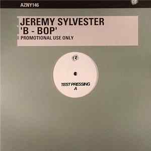 Download Jeremy Sylvester - B-Bop