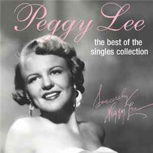 Download Peggy Lee - The Best Of The Singles Collection
