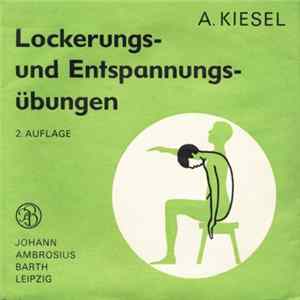 Download A. Kiesel - Lockerungs- Und Entspannungsübungen