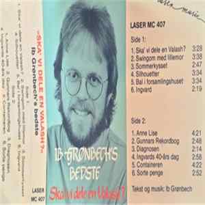 Download Ib Grønbech - Skal Vi Dele En Valash?