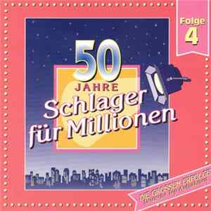 Download Various - 50 Jahre Schlager Für Millionen Folge 4