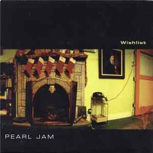 Download Pearl Jam - Wishlist