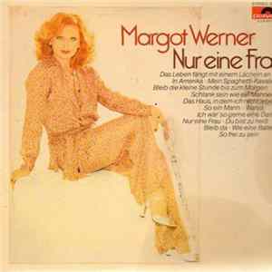 Download Margot Werner - Nur Eine Frau