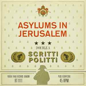 Download Scritti Politti - Asylums In Jerusalem /Jacques Derrida