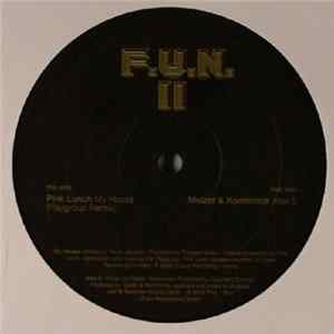 Download Pink Lunch / Melzer & Kommnick - F.U.N. II (Part III)
