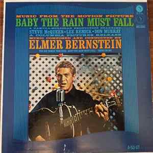 Download Elmer Bernstein - Baby The Rain Must Fall