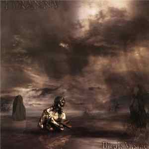 Download Tyranny - Bleak Vistae