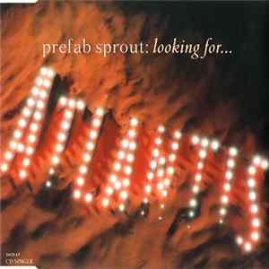 Download Prefab Sprout - Looking For Atlantis