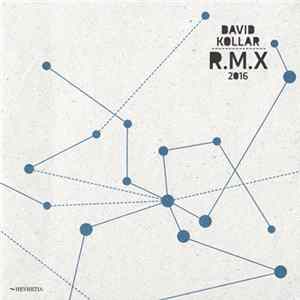 Download David Kollar - R.M.X 2016