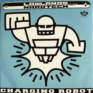Download Charging Robot - Lowlands Hardtech E.P. Series Issue 3