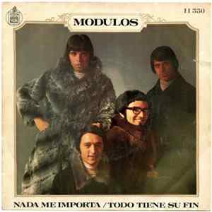 Download Modulos - Nada Me Importa / Todo Tiene Su Fin