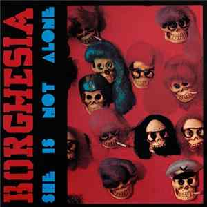 Download Borghesia - She Is Not Alone