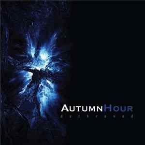 Download Autumn Hour - Dethroned