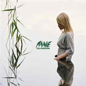 Download Annie - DJ-Kicks
