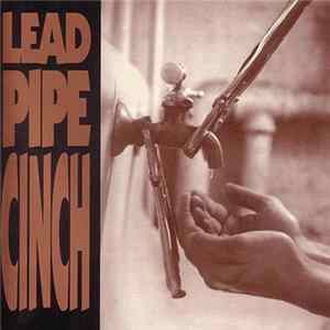 Download Lead Pipe Cinch - Lead Pipe Cinch