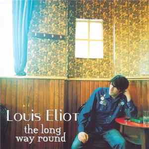 Download Louis Eliot - The Long Way Round