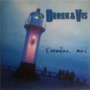 Download Derek & Vis - Emmène-moi