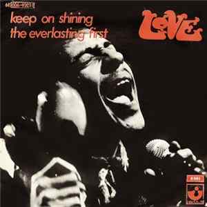 Download Love - Keep On Shining / The Everlasting First