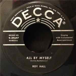 Download Roy Hall - All By Myself / Whole Lotta Shakin' Goin' On