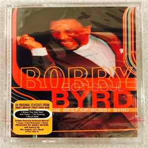 Download Bobby Byrd - Bobby Byrd Got Soul (The Best Of Bobby Byrd)