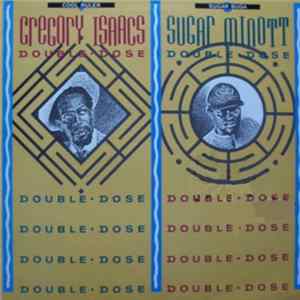 Download Sugar Minott / Gregory Isaacs - Double Dose
