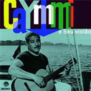 Download Dorival Caymmi - Caymmi E Seu Violão