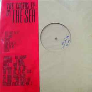 Download The Sea - The Cactus EP