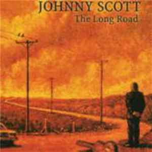 Download Johnny Scott - The Long Road