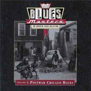 Download Various - Blues Masters, Volume 2: Postwar Chicago Blues