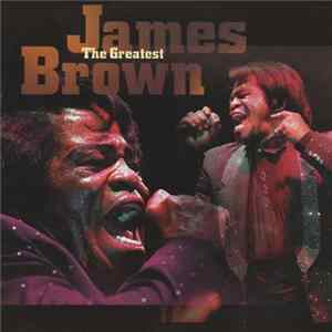 Download James Brown - The Greatest