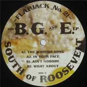 Download South Of Roosevelt - The B G And E EP