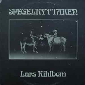 Download Lars Kihlbom - Spegelryttaren