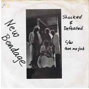 Download New Bondage - Shocked & Defeated / Got No Job