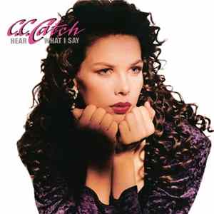 Download C.C. Catch - Hear What I Say