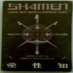 Download The Shamen - LSI (Love Sex Intelligence)