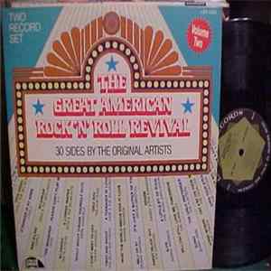 Download Various - The Great American Rock 'N' Roll Revival Volume Two (30 Sides By The Original Artists)
