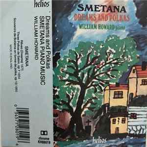 Download Bedřich Smetana, William Howard - Dreams And Polkas